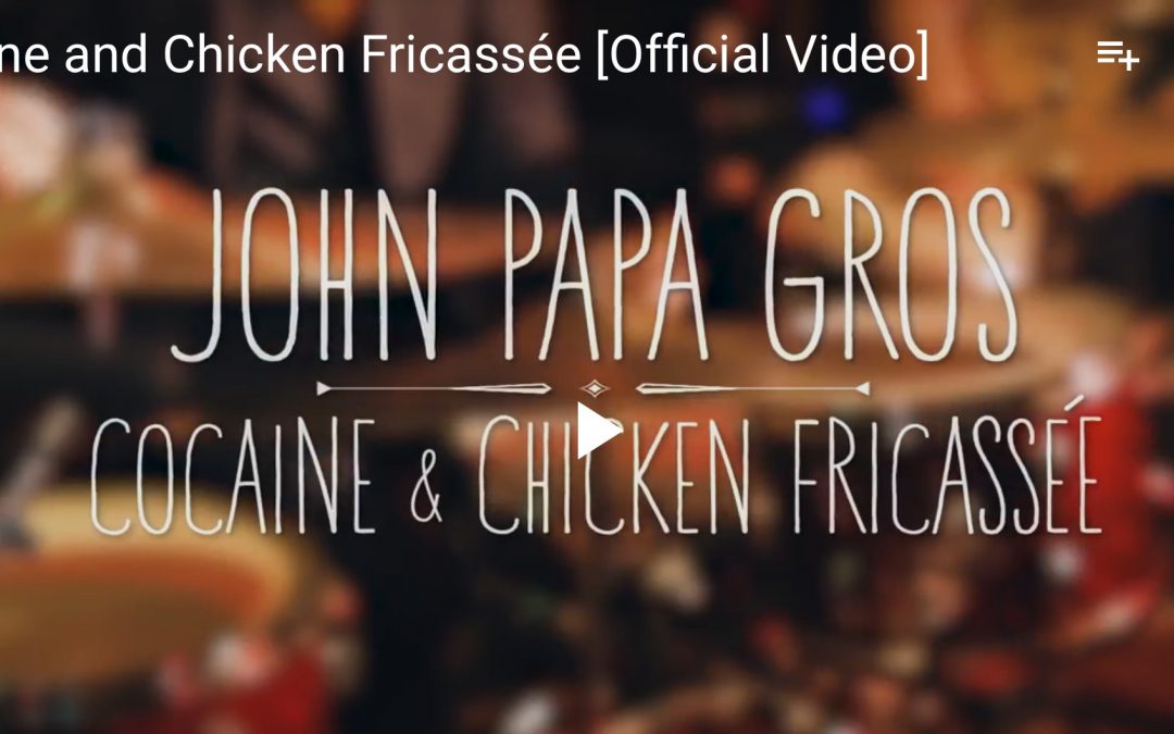 Announcing the Official Video for Cocaine and Chicken Fricassée